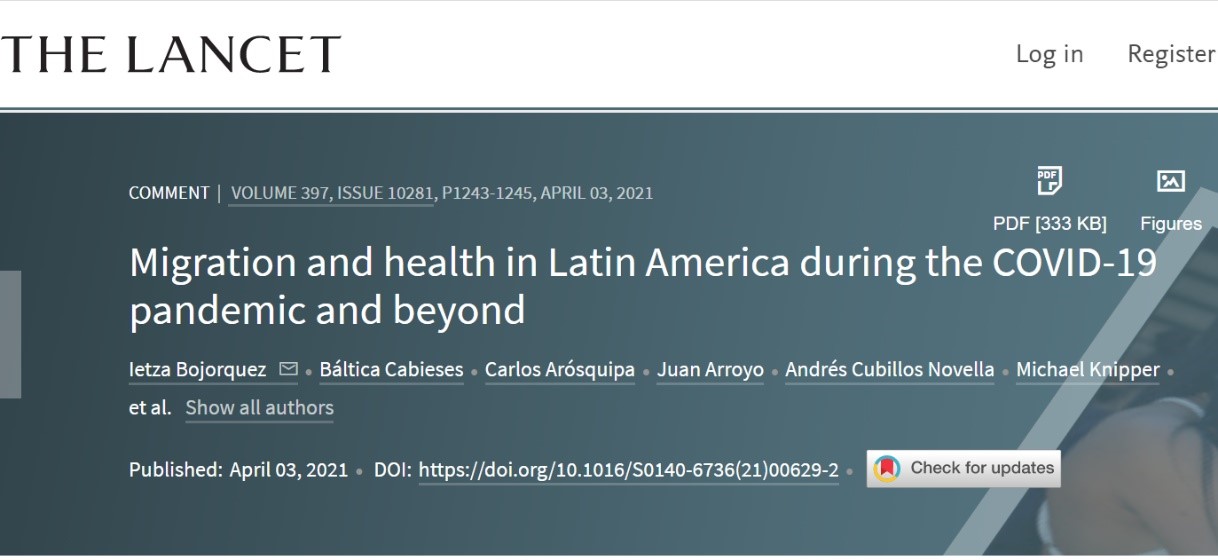 Publicación comentario en Board Lancet sobre salud de migrantes internacionales durante pandemia por COVID-19 en Latinoamérica